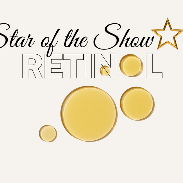 retinol is the star of the show skin care blog cover image